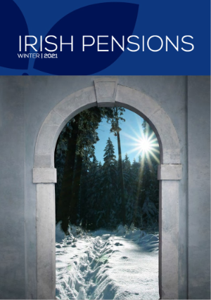 Irish Pensions Magazine Winter 2021